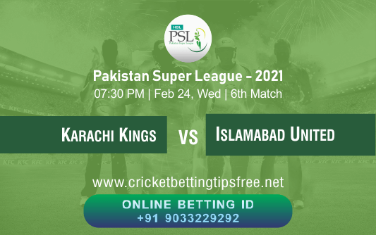 Cricket Betting Tips And Match Prediction For Karachi Kings vs Islamabad United 6th Match With Online Betting Tips Cbtf Cricket-Free Cricket Tips-Match Tips-Jsk Tips 